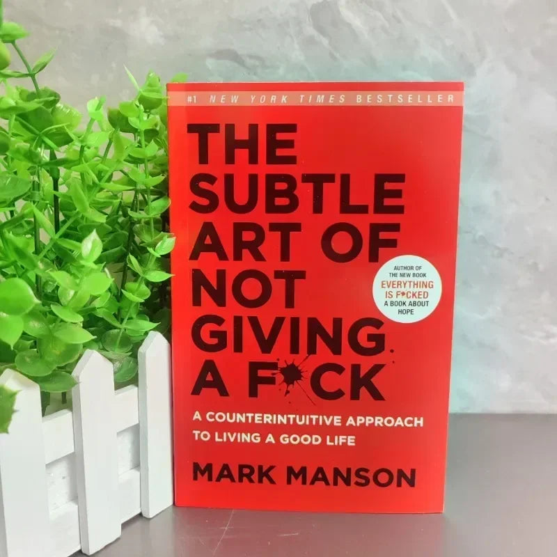 The Subtle Art of Not Giving A F*ck